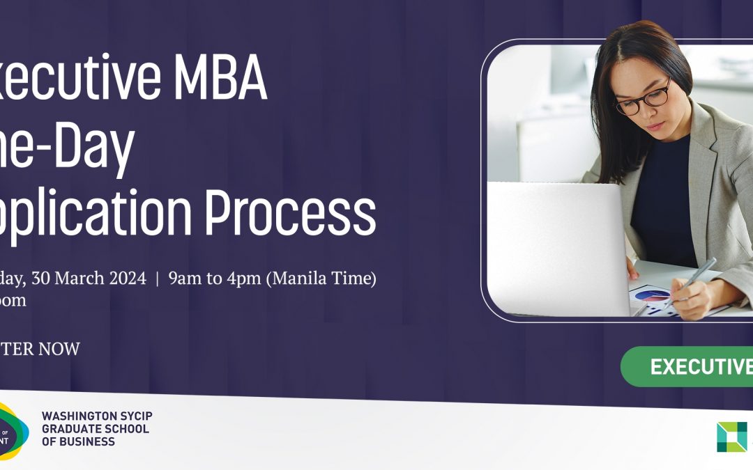 Executive MBA One-Day Application Process